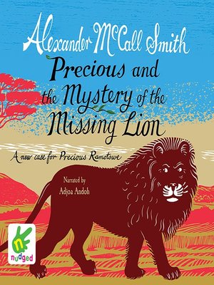 cover image of Precious and the Mystery of the Missing Lion